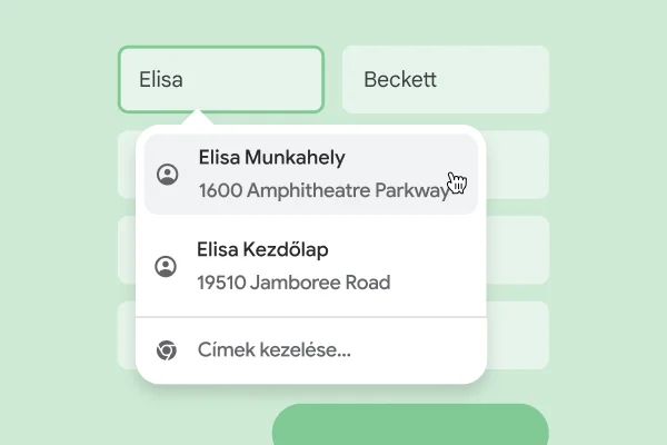 Egy felhasználó azonnal meg tudja adni a nevét és címét egy űrlapon az automatikus kitöltésnek köszönhetően.